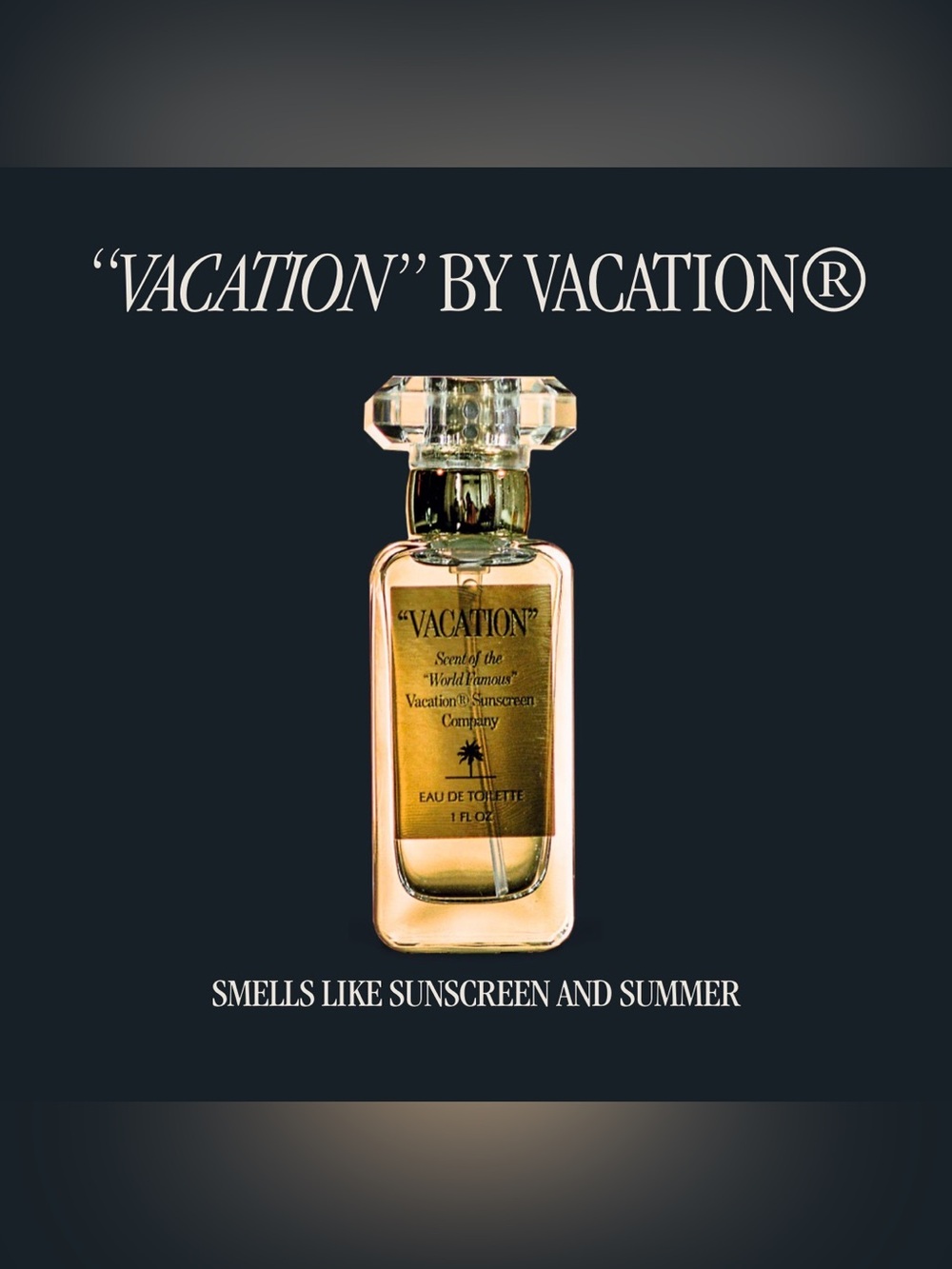 "VACATION" Eau de Toilette